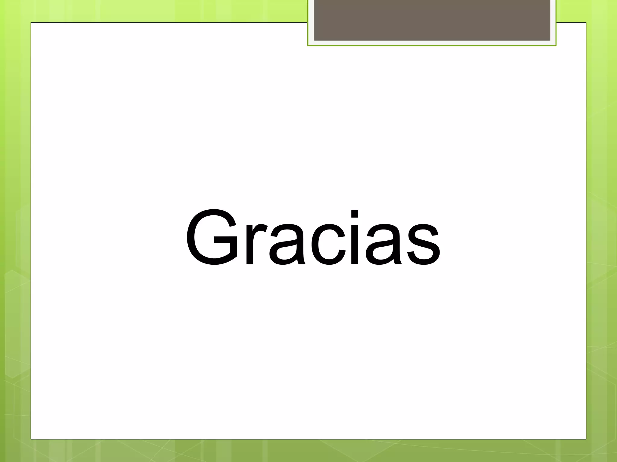 Gracias
 