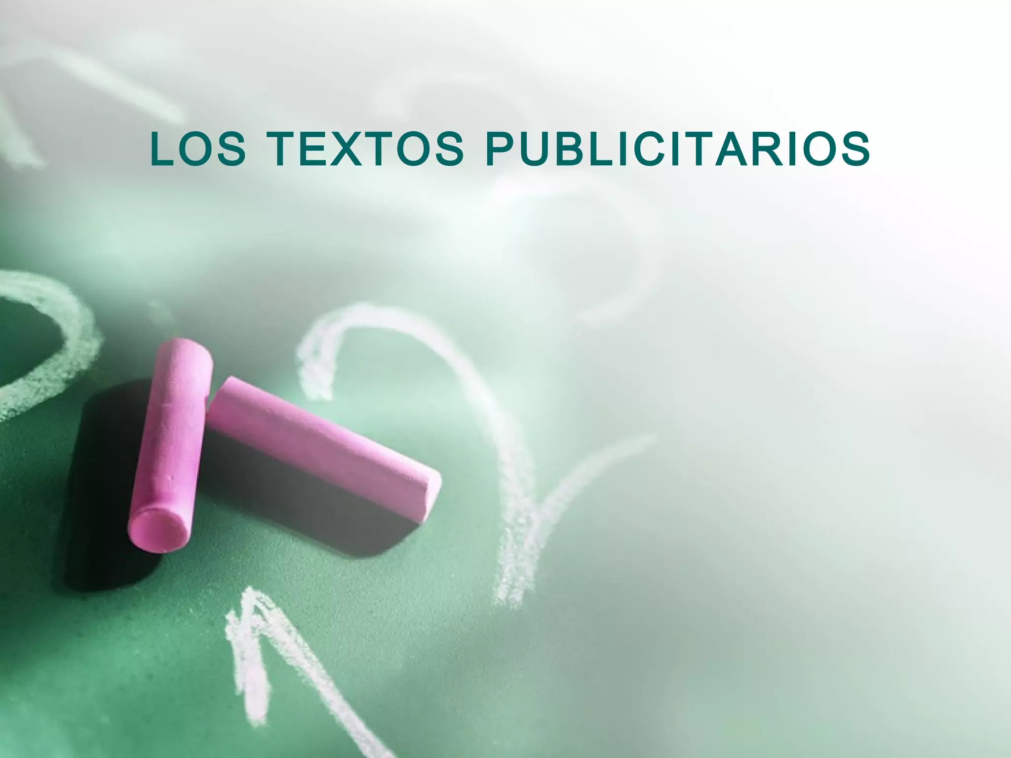 LOS TEXTOS PUBLICITARIOS
 