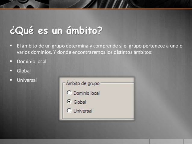 Tipos y Ámbitos de Grupo