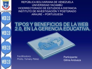 REPÚBLICA BOLIVARIANA DE VENEZUELA
UNIVERSIDAD YACAMBÚ
VICERRECTORADO DE ESTUDIOS A DISTANCIA
INSTITUTO DE INVESTIGACIÓN Y POSTGRADO
ARAURE – PORTUGUESA

Facilitadora:
Profa. Ysmery Pérez

Participante:
Gilma Andueza

 