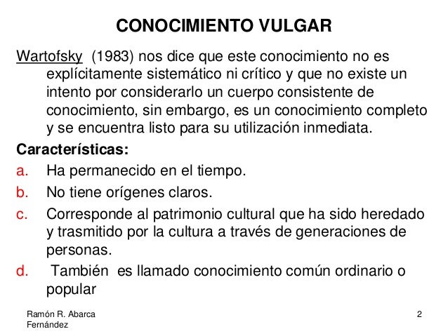 Tipos y caracteristicas de conocimiento