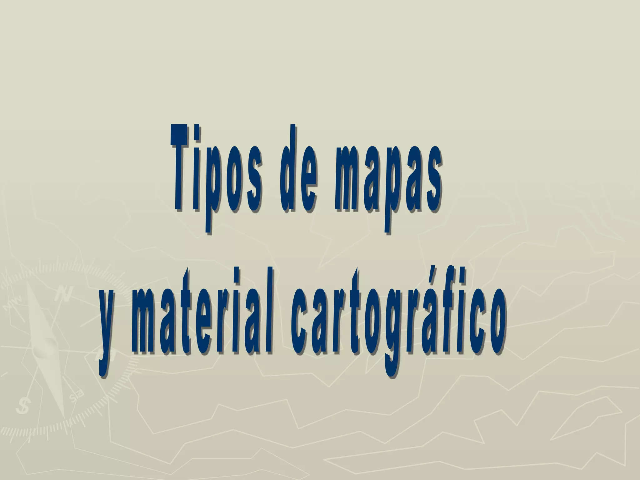 Tipos y elementos de mapas | PPT