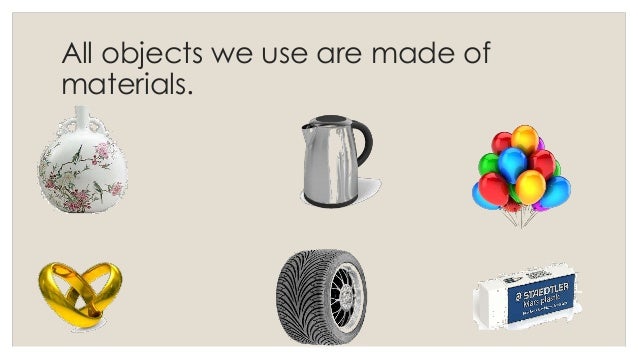Types of materials