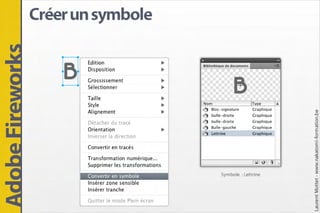 Adobe Fireworks : Trucs et astuces