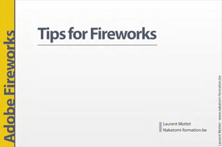 Tips for Adobe Fireworks