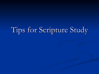 Tips for Scripture Study 