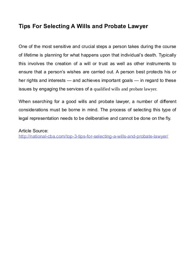 Tips For Selecting A Wills and Probate Lawyer