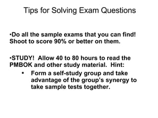 Tips for Solving Exam Questions ,[object Object],[object Object],[object Object]