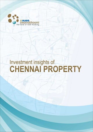 Investment insights of
CHENNAI PROPERTY
 
