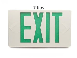 7 tips 