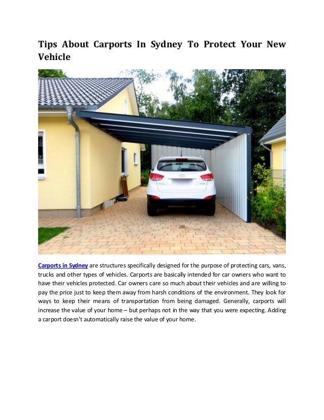 Tips About Carports In Sydney To Protect Your New Vehicle