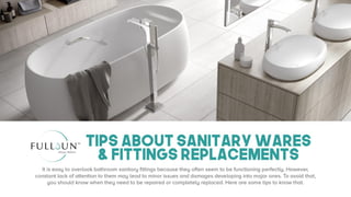 Tips About Sanitary Wares And Fittings Replacements