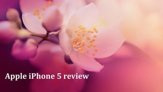 Apple iPhone 5 review
 