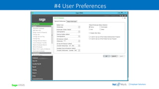 | Employer Solutions
#4 User Preferences
 