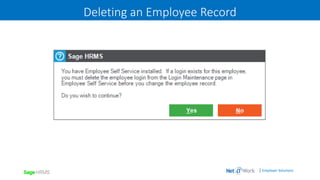 | Employer Solutions
Deleting an Employee Record
 