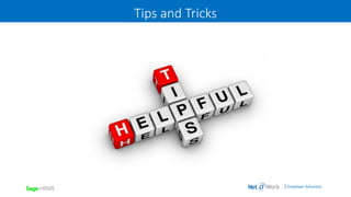 | Employer Solutions
Tips and Tricks
 