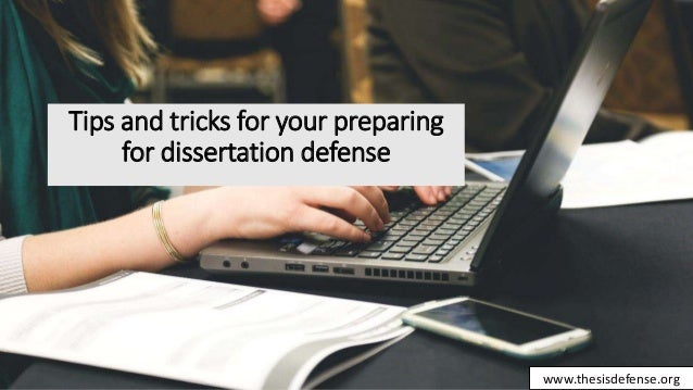 Dissertation defense advice