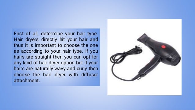Tips And Tricks On How To Choose Hair Dryer