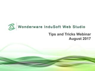 Tips and Tricks Webinar
August 2017
 
