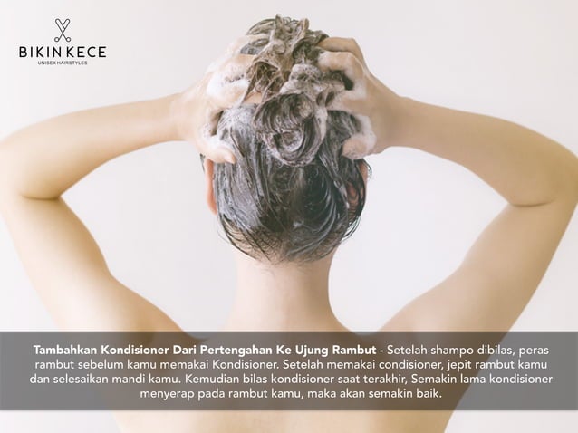 Tips Cara Keramas Yang Benar Agar Rambut Tetap Sehat | PPT