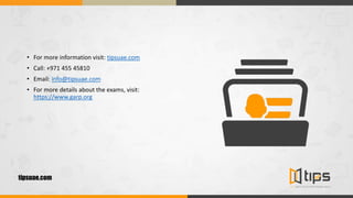 • For more information visit: tipsuae.com
• Call: +971 455 45810
• Email: info@tipsuae.com
• For more details about the exams, visit:
https://www.garp.org
tipsuae.com
 