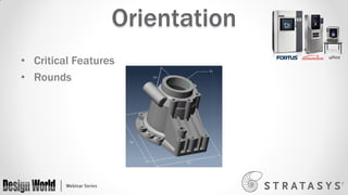 Orientation
• Critical Features
• Rounds

 