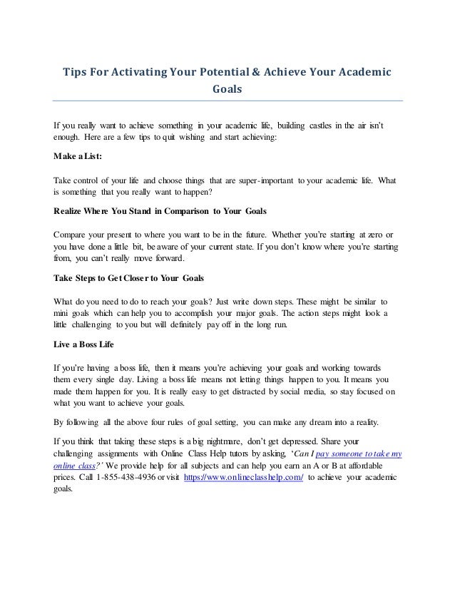 Tips For Activating Your Potential Achieve Your Academic Goals Tips For Activating Your Potential Achieve Your Academic Goals