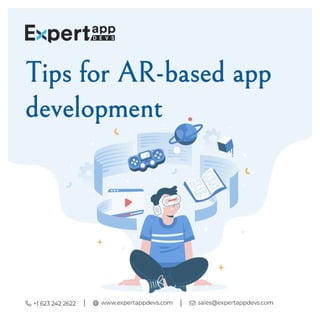 Tips for AR-based app development