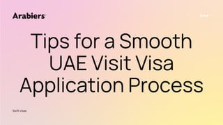 Tips for a Smooth UAE Visit Visa Application Process.pdf