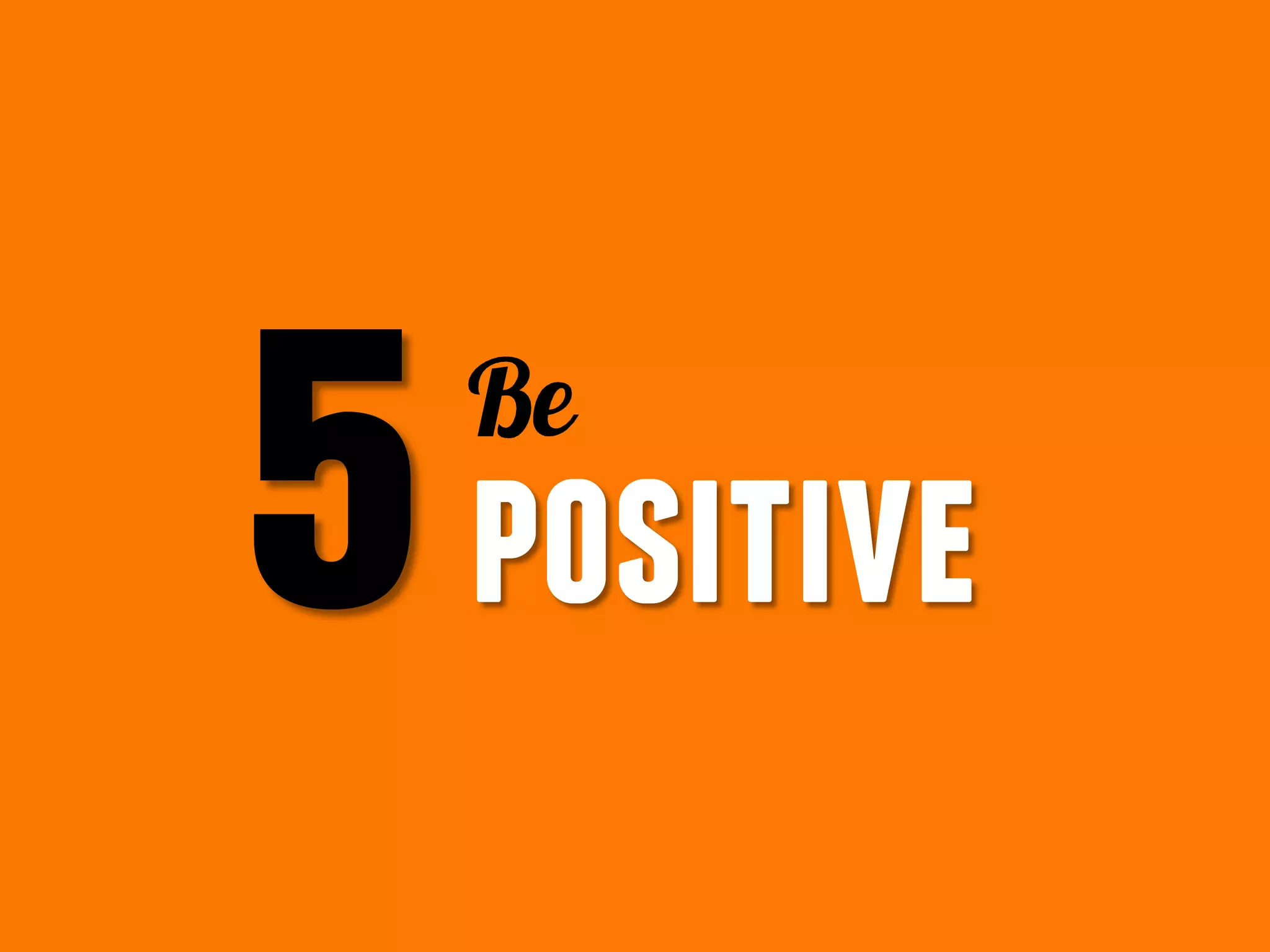 5positive
 