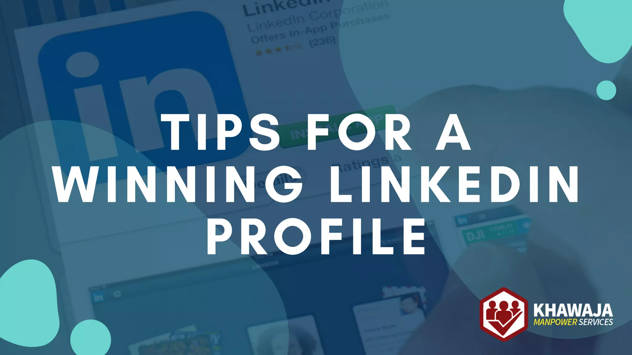 TIPS FOR A
WINNING LINKEDIN
PROFILE


 