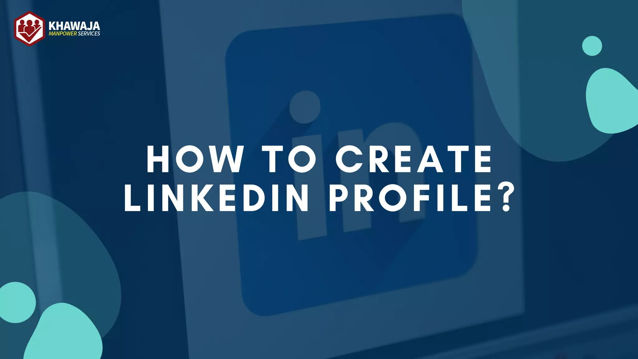 HOW TO CREATE
LINKEDIN PROFILE?


 