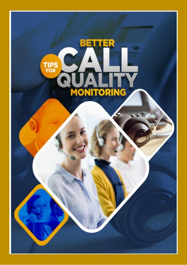 Tips for better call quality monitoring