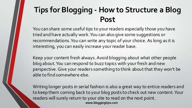Tips for Blogging - How to Structure a Blog Post?