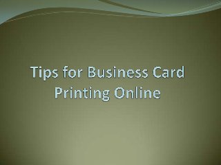 Tips for business card printing online