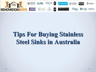 Tips For Buying Stainless Steel Sinks in Australia 