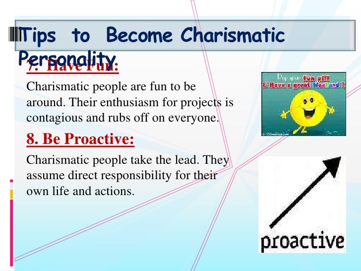 Charismatic Personality