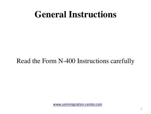 tips for filing form n 400 and application for naturalization form n 400 instructions