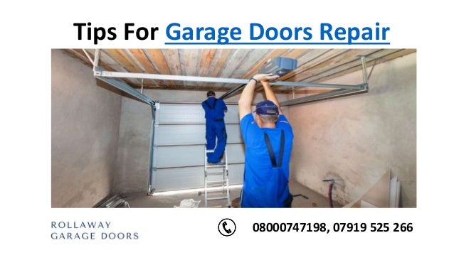Tips For Garage Doors Repair Rollaway Garage Doors