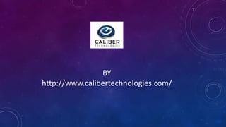 BY
http://www.calibertechnologies.com/
 