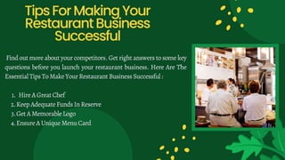 Tips For Making Your Restaurant Business Successful.pptx