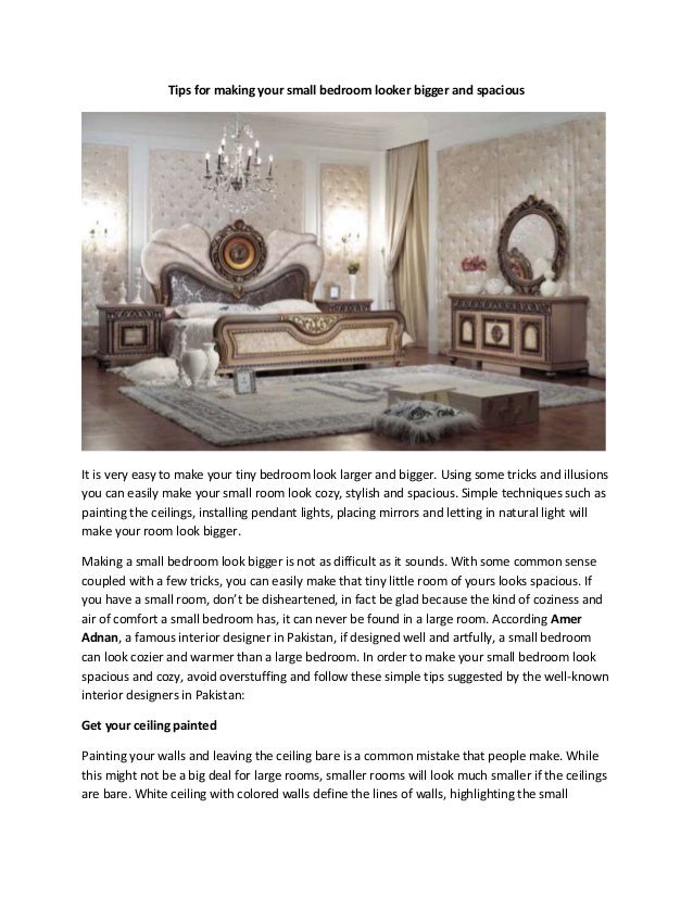 Tips For Making Your Small Bedroom Looker Bigger And Spacious
