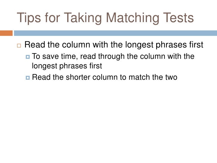 Tips for matching tests Slide 5