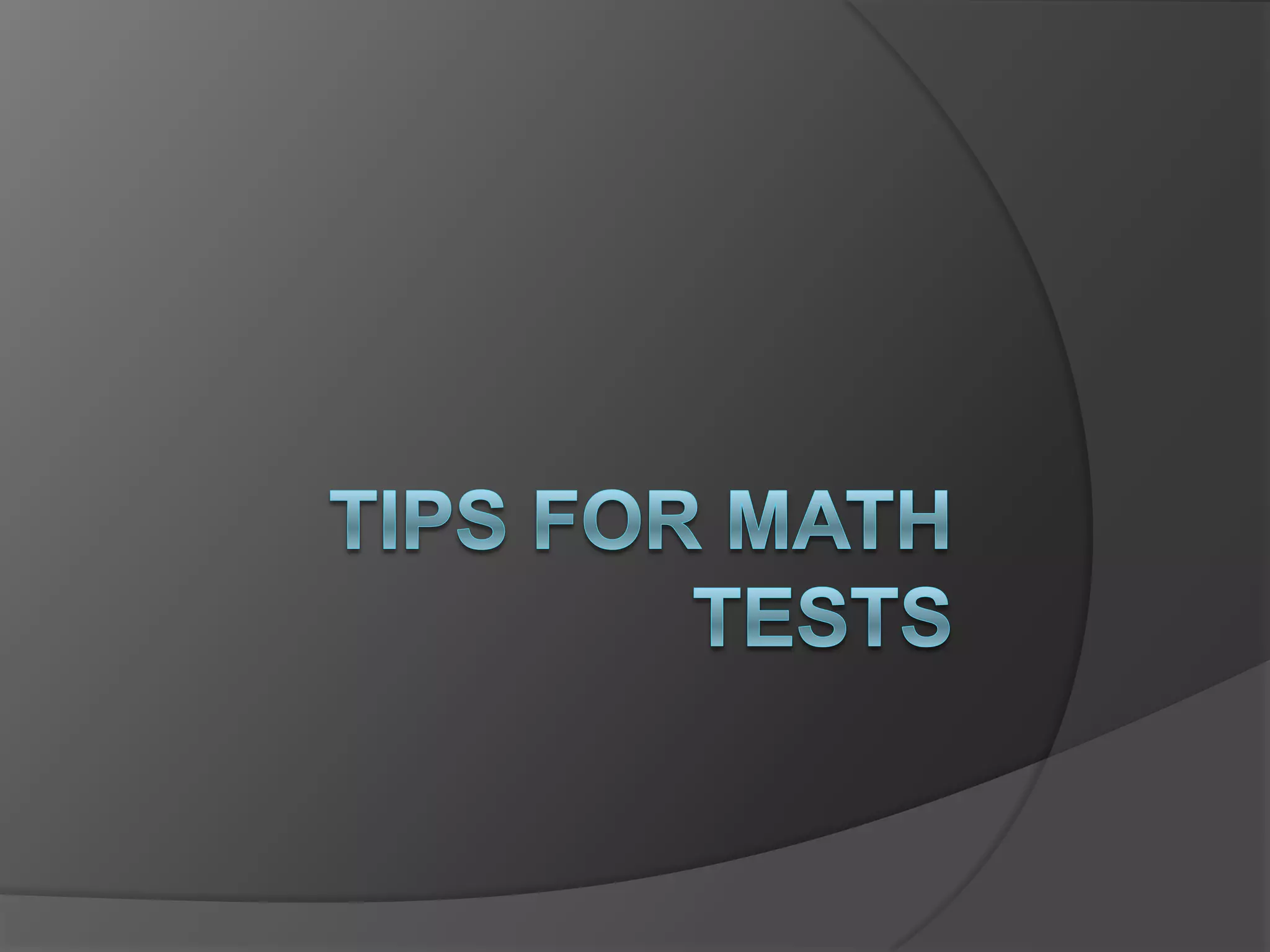 Tips for Math Tests