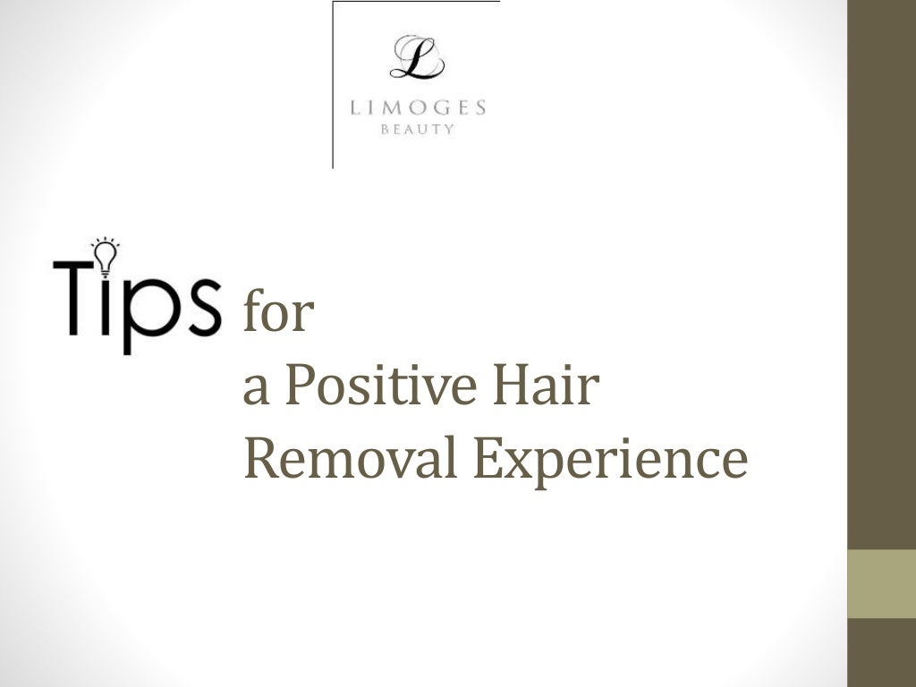 Tips for positive electrolysis hair removal experience