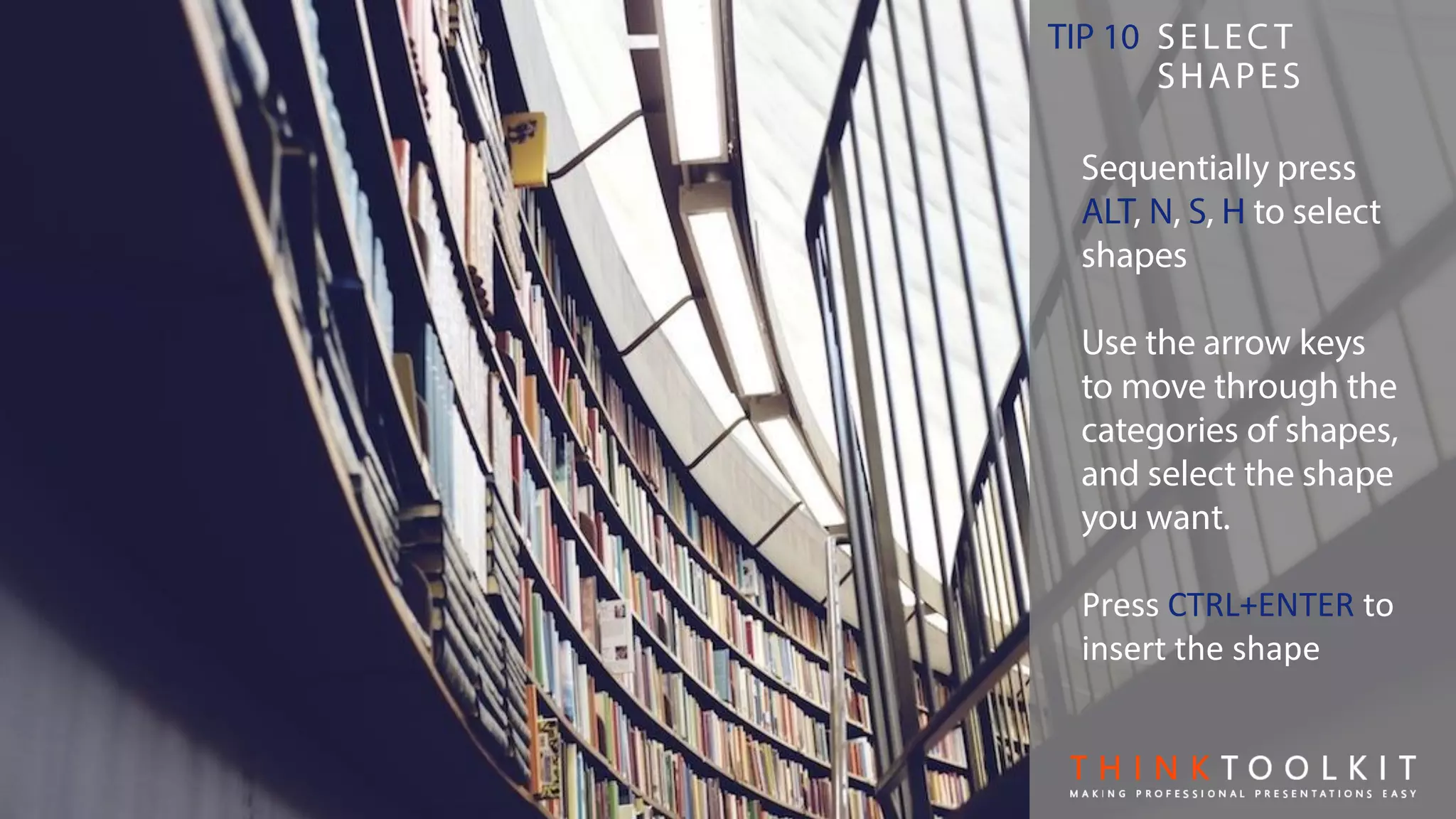 Press CTRL+ENTER to
insert the shape