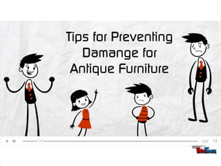 Tips for preventing damage for antique furniture