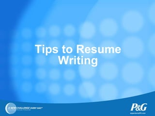 Tips to Resume Writing 