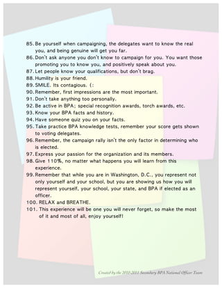 Created by the 2010-2011 Secondary BPA National Officer Team
 