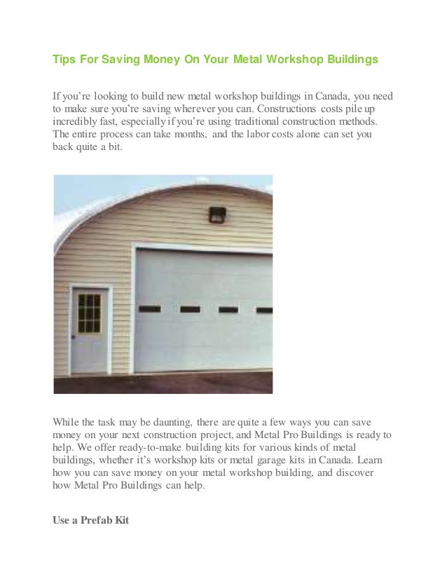 Tips For Saving Money On Your Metal Workshop Buildings
